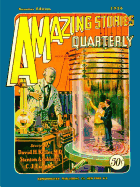 Amazing Stories Quarterly Summer 1928 - Coblentz, Stanton a, and Starzl, R F, and Keller, M D David H