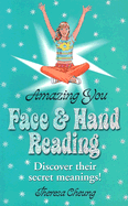 Amazing You: Face and Hand Reading