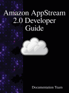 Amazon AppStream 2.0 Developer Guide