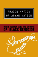 Amazon Nation or Aryan Nation