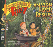 Amazon River Rescue - Lumry, Amanda, and Hurwitz, Laura