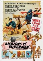Amazons and Supermen