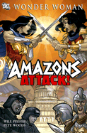 Amazons Attack! - Pfeifer, Will, and Marston, William Moulton (Creator)