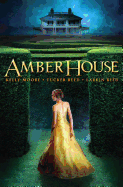 Amber House (Amber House, Book 1): Volume 1