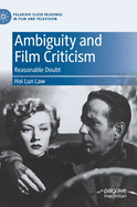 Ambiguity and Film Criticism: Reasonable Doubt