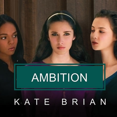 Ambition - Brian, Kate, and Campbell, Cassandra (Read by)