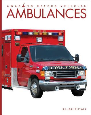 Ambulances - Dittmer, Lori