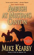 Ambush at Mustang Canyon