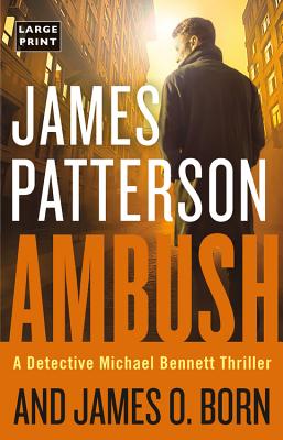 Ambush - Patterson, James, and Born, James O