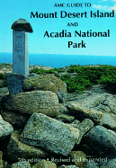 AMC Guide to Mount Desert Island and Acadia National Park