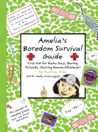 Amelia's Boredom Survival Guide