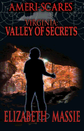 Ameri-Scares: Virginia: Valley of Secrets