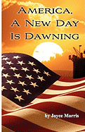 America, a New Day Is Dawning