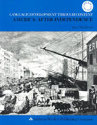 America After Independence - Chamot, Anna Uhl, and Rhamot, Anna