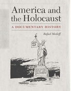 America and the Holocaust: A Documentary History
