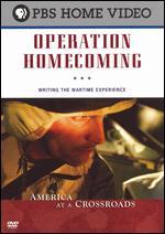 America at a Crossroads: Operation Homecoming - Writing the Wartime Experience
