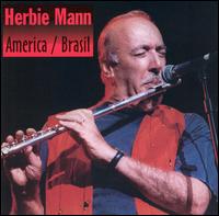 America/Brasil - Herbie Mann