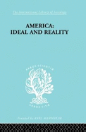 America - Ideal and Reality: The United States of 1776 in Contemporary Philosophy