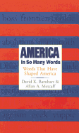 America in So Many Words: Words That Have Shaped America