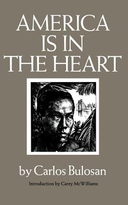 America Is in the Heart: A Personal History - Alquizola, and McWilliams, Carey (Introduction by)