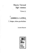 America Latina I - Antiguas Culturas Volumen 21