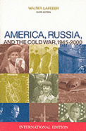 America, Russia and the Cold War 1945-1996