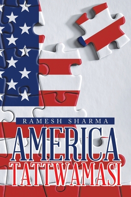 America Tattwamasi - Sharma, Ramesh