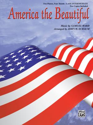 America the Beautiful: Sheet - Ward, Samuel A (Composer), and Schaum, John W (Composer)