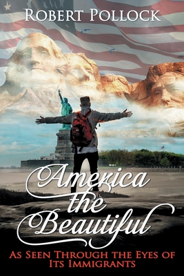 America the Beautiful - Pollock, Robert