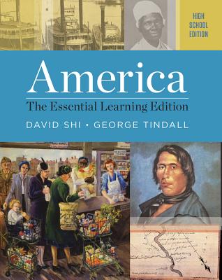 America: The Essential Learning Edition by David E Shi - Alibris