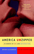 America Unzipped: In Search of Sex and Satisfaction