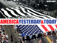 America Yesterday & Today