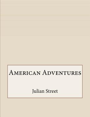 American Adventures - Street, Julian