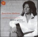 American Anthem - Denyce Graves