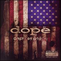 American Apathy [Bonus CD] - Dope