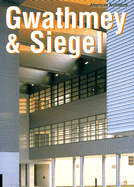 American Architects: Gwathmey & Siegel