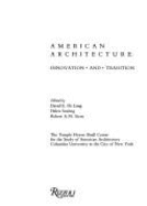 American Architecture - Stern, Clarrmont, and Stern, Robert A M