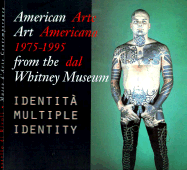American Art 1975-1995: From the Whitney Museum