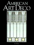 American Art Deco: American Art - Weber, Eva, and Rh Value Publishing