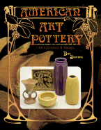 American Art Pottery 1880-1950