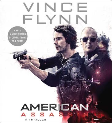American Assassin: A Thriller - Flynn, Vince, and Schultz, Armand (Read by)