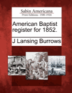 American Baptist Register for 1852