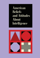 American Beliefs about Intelligence
