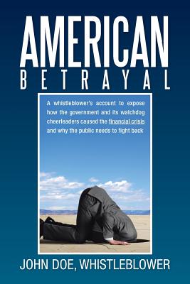 American Betrayal - Doe, John, M.D.