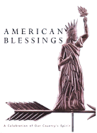 American Blessings: A Celebration of Our Country's Spirit