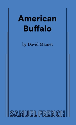 American Buffalo - Mamet, David, Professor