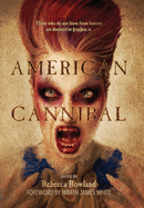 American Cannibal