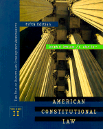 American Constitutional Law, Volume II: Bill of Rights
