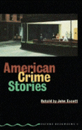 American crime stories - Escott, John