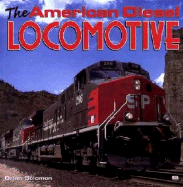 American Diesel Locomotives - Solomon, Brian